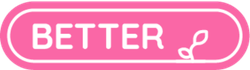 Better
